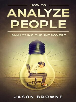 cover image of How to Analyze People Analyzing the Introvert